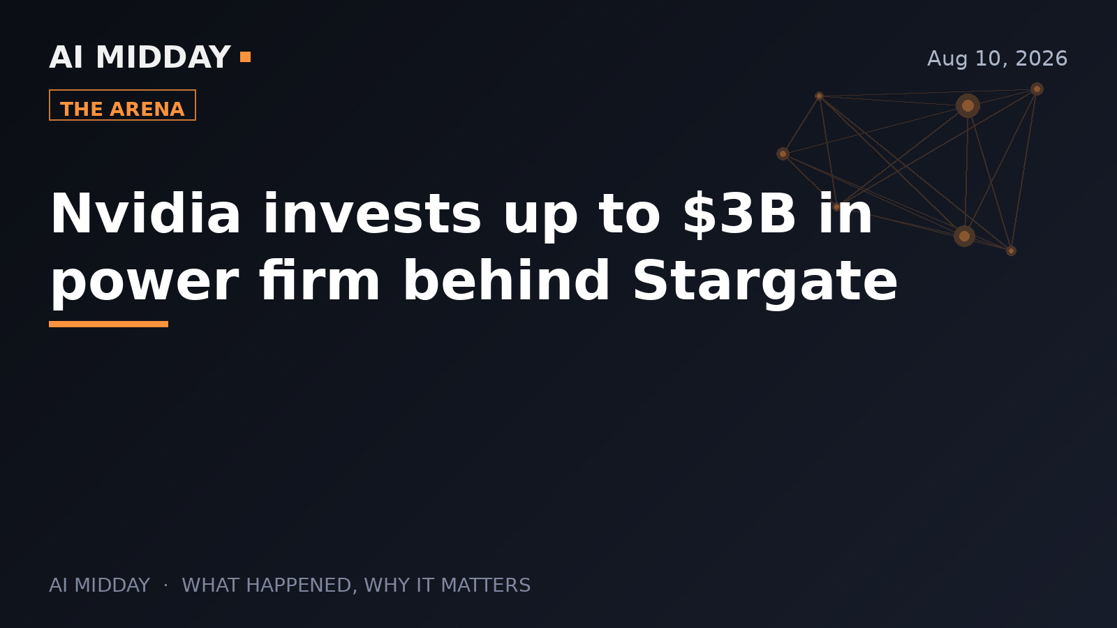 Nvidia invests up to $3B in power firm behind Stargate