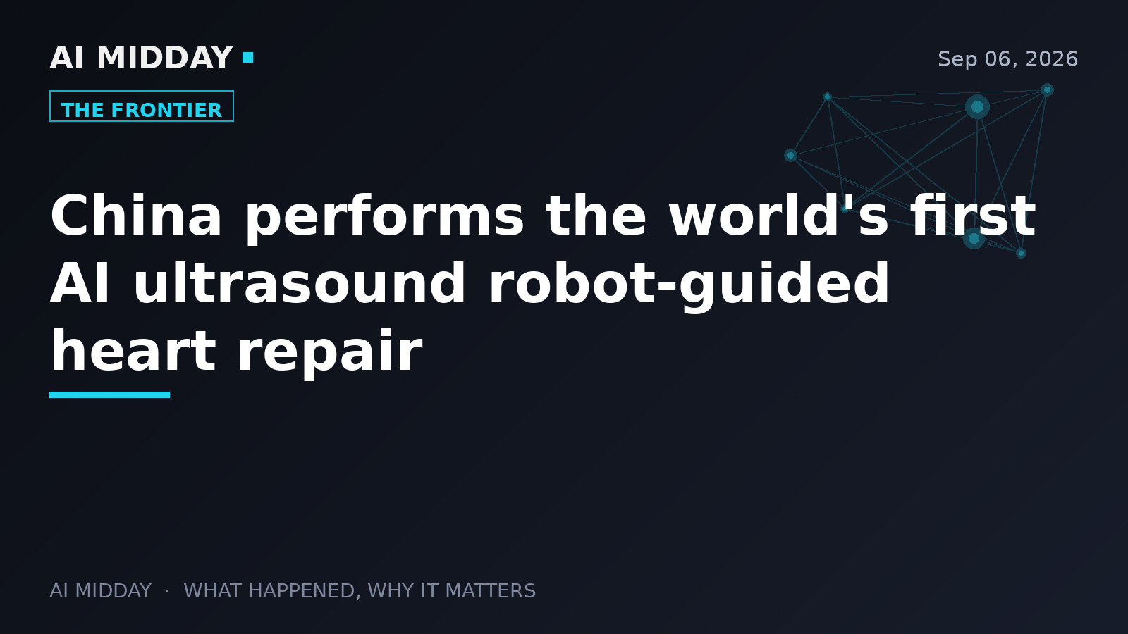 China performs the world's first AI ultrasound robot-guided heart repair