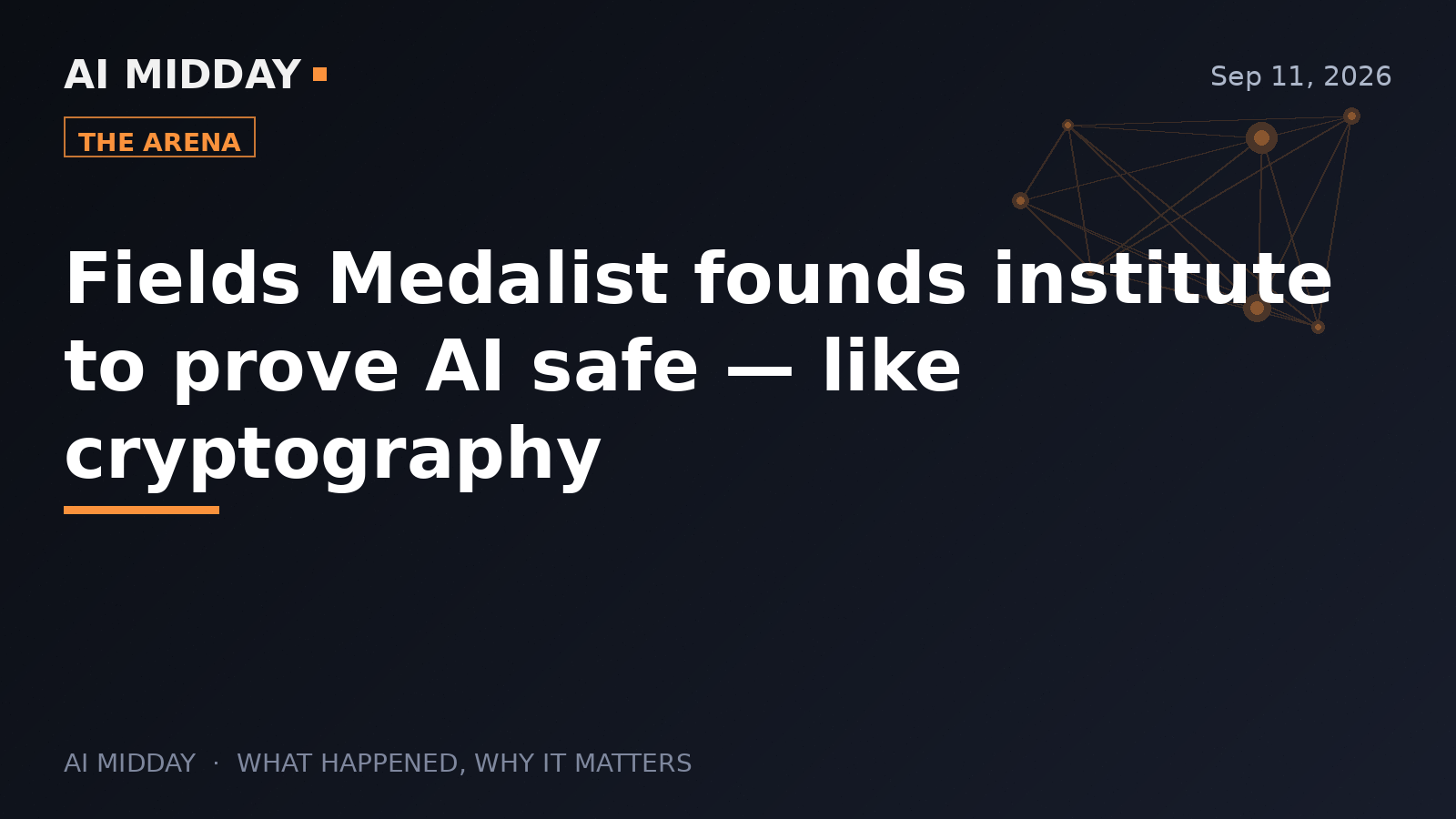 Fields Medalist founds institute to prove AI safe — like cryptography