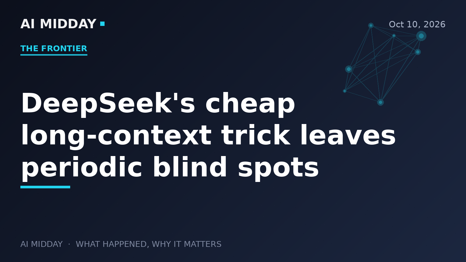 DeepSeek's cheap long-context trick leaves periodic blind spots