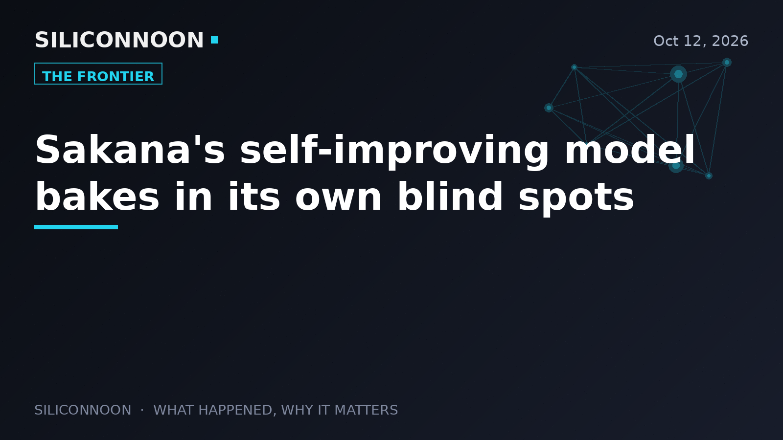 Sakana's self-improving model bakes in its own blind spots