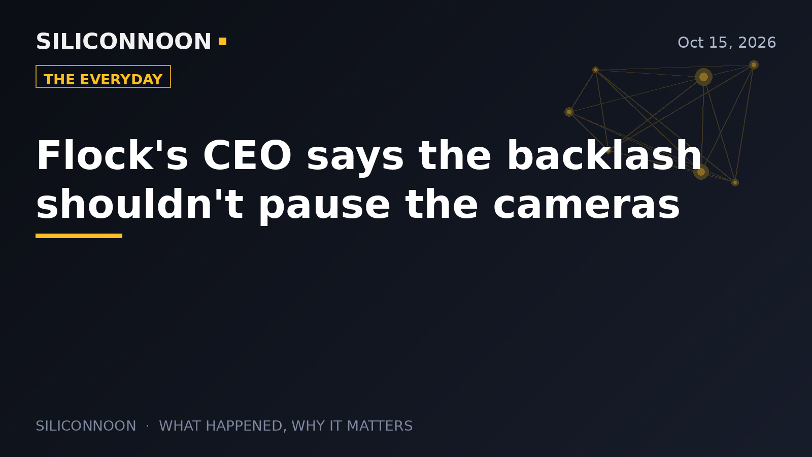 Flock's CEO says the backlash shouldn't pause the cameras