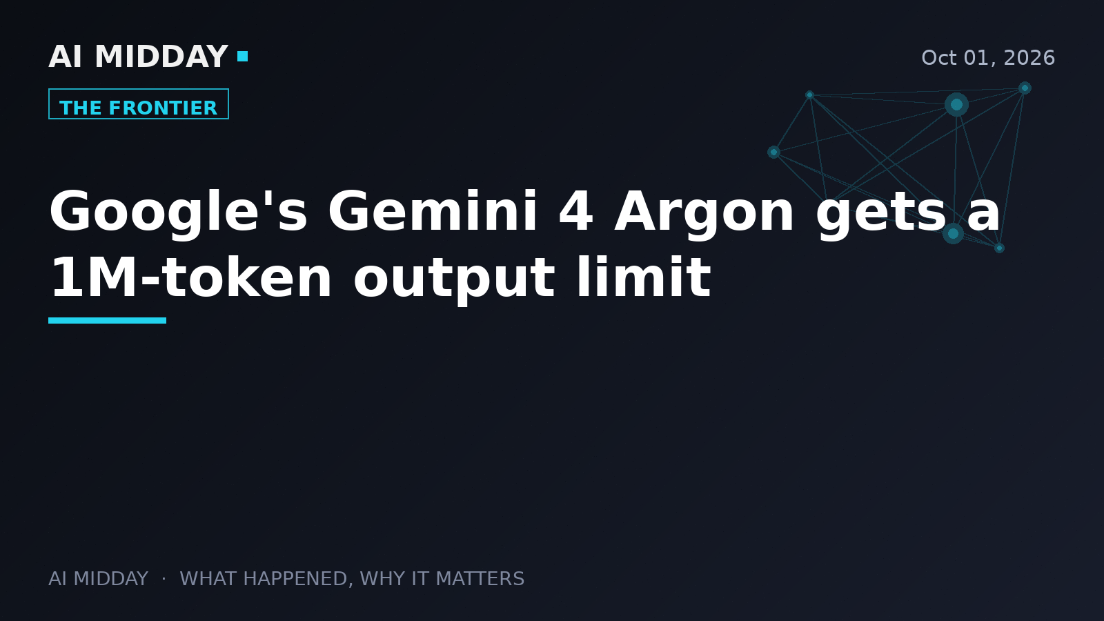 Google's Gemini 4 Argon gets a 1M-token output limit