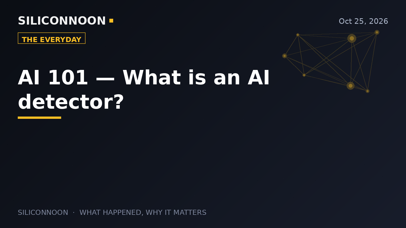 AI 101 — What is an AI detector?