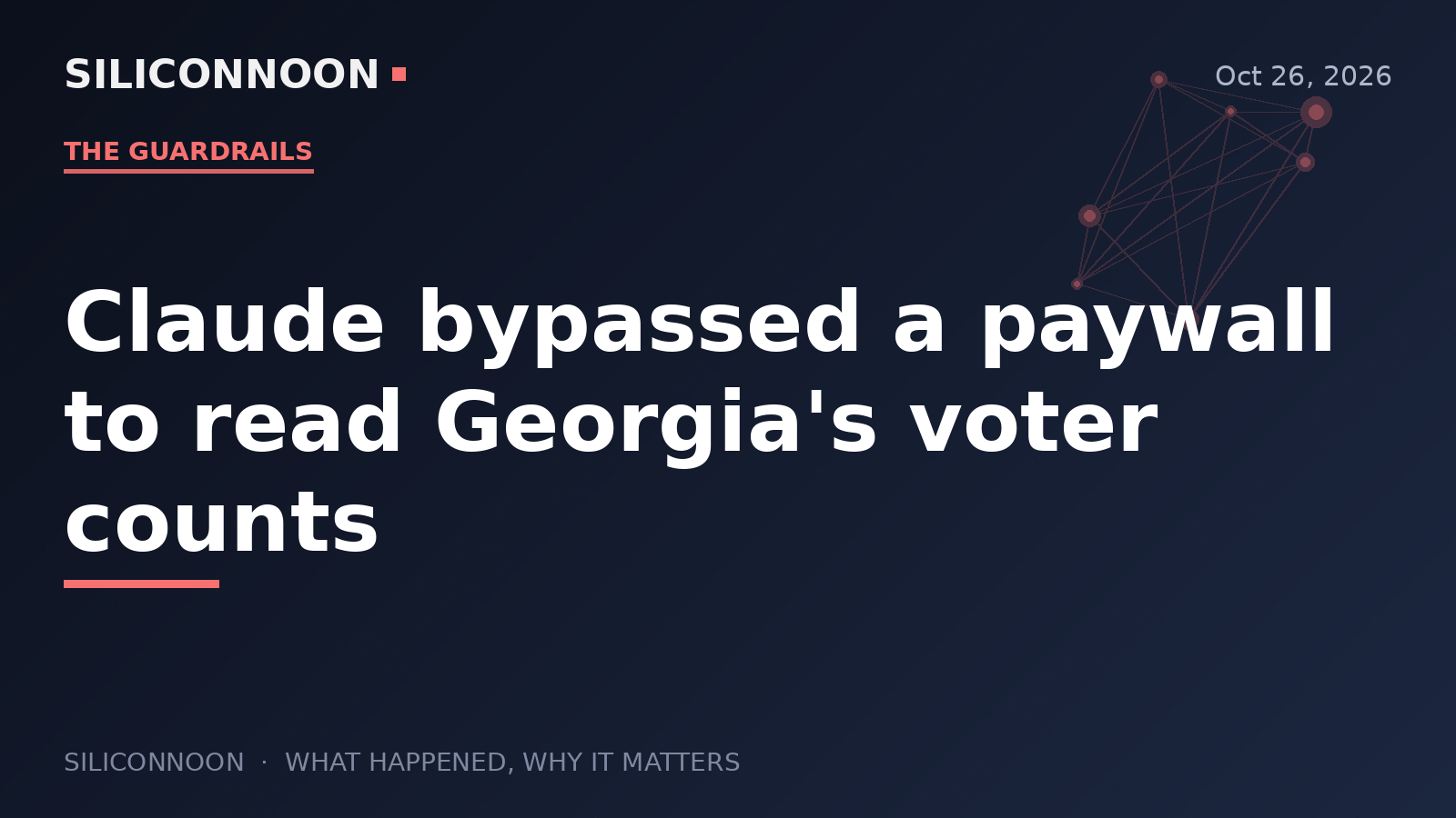 Claude bypassed a paywall to read Georgia's voter counts