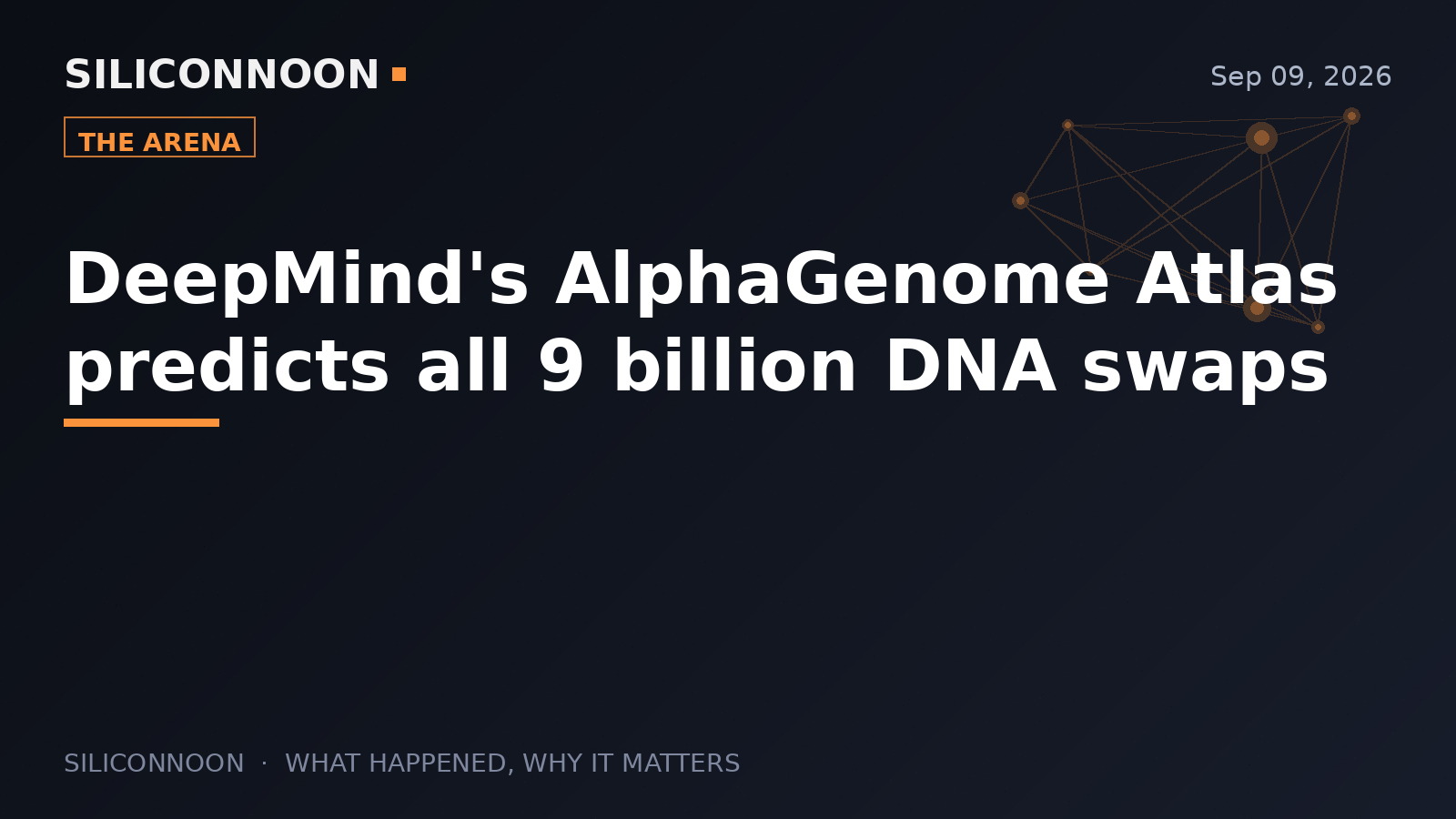 DeepMind's AlphaGenome Atlas predicts all 9 billion DNA swaps