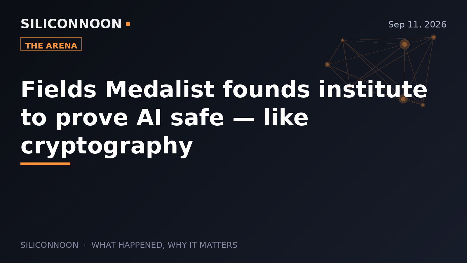 Fields Medalist founds institute to prove AI safe — like cryptography