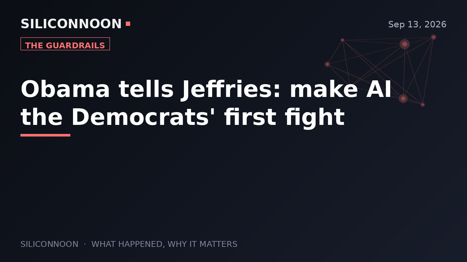Obama tells Jeffries: make AI the Democrats' first fight