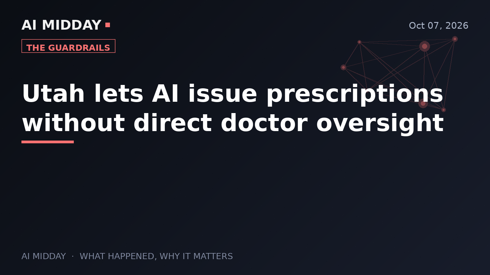 Utah lets AI issue prescriptions without direct doctor oversight