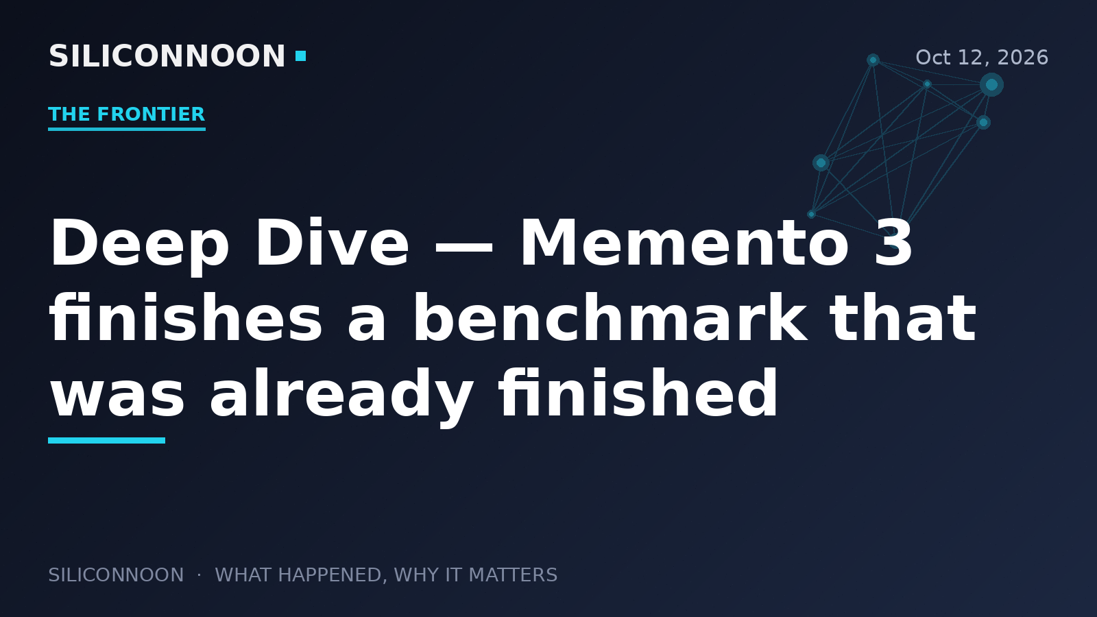 Deep Dive — Memento 3 finishes a benchmark that was already finished