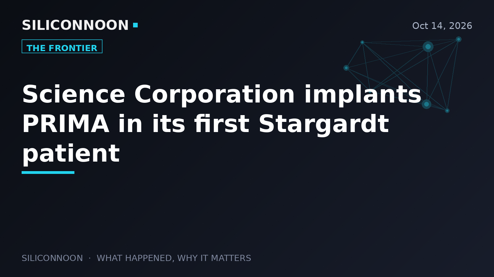 Science Corporation implants PRIMA in its first Stargardt patient